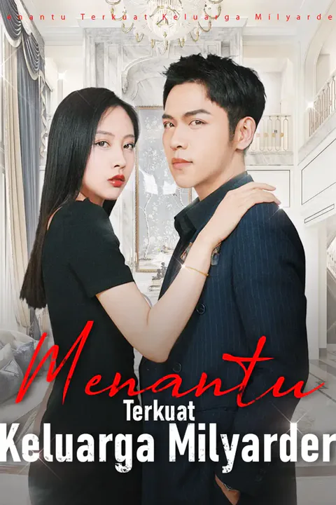 Poster Menantu Terkuat Keluarga Milyarder