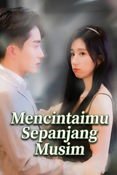 Poster Mencintaimu Sepanjang Musim