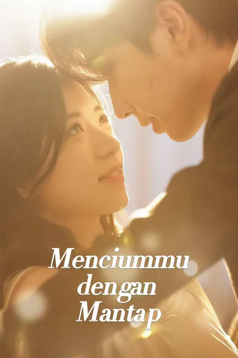 Poster Menciummu dengan Mantap