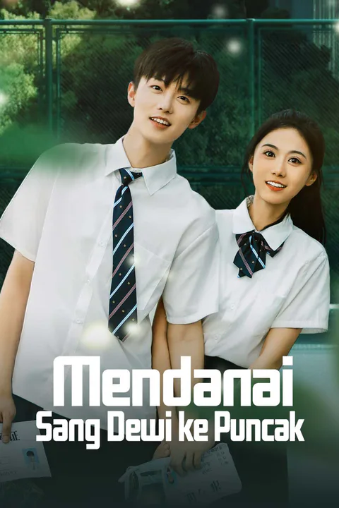 Poster Mendanai Sang Dewi ke Puncak