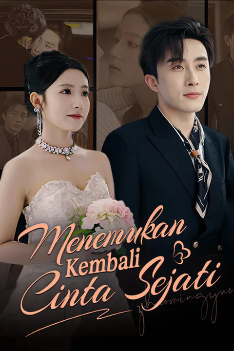Poster Menemukan Kembali Cinta Sejati