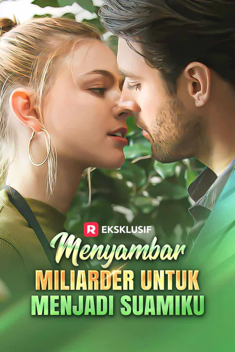 Poster Menyambar miliarder untuk menjadi suamiku