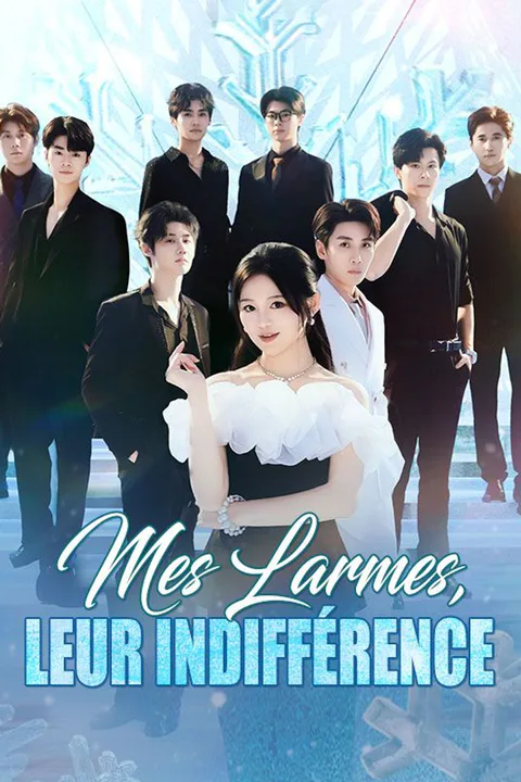 Affiche de Mes Larmes, Leur Indifférence (Doublé)
