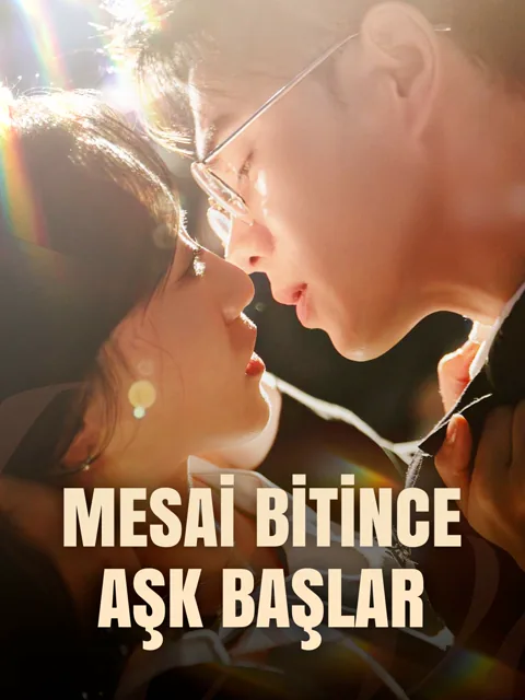MESAİ BİTİNCE AŞK BAŞLAR afişi