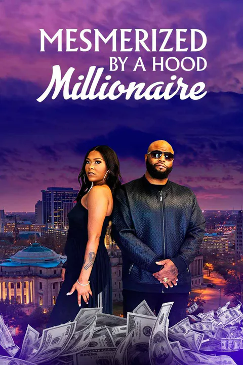 Mesmerized By A Hood Millionaire [Original] poster