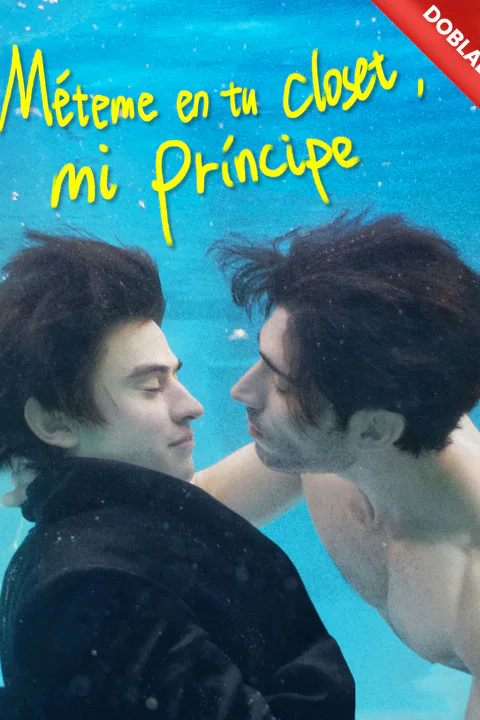 Póster de Méteme en tu closet, mi príncipe