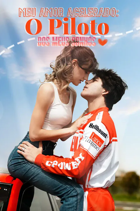 Pôster de Meu Amor Acelerado: O Piloto dos Meus Sonhos