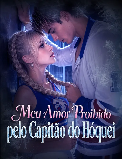 Pôster de Meu Amor Proibido pelo Capitão do Hóquei