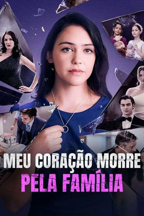 Pôster de Meu Coração Morre Pela Família
