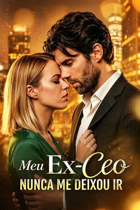 Pôster de Meu Ex-CEO Nunca Me Deixou Ir