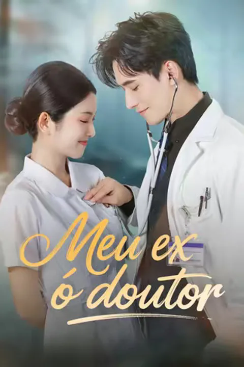 Pôster de (Dublado) Meu ex é o doutor