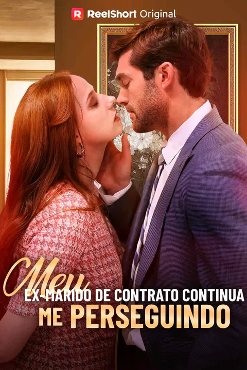 Pôster de Meu Ex-marido De Contrato Continua Me Perseguindo