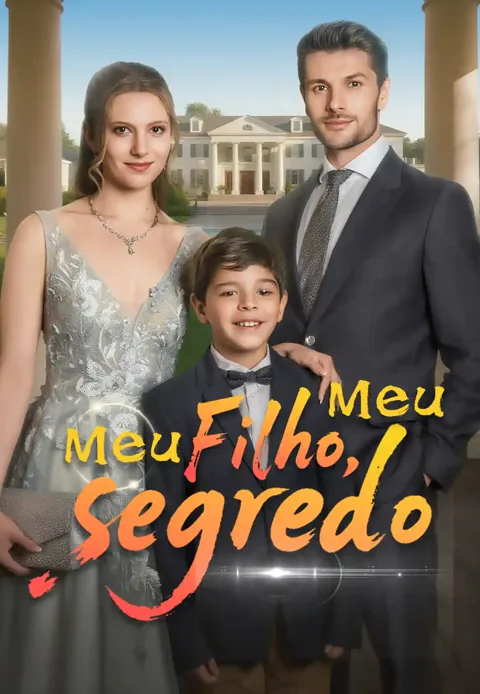 Pôster de Meu Filho, Meu segredo