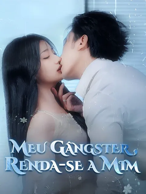 Pôster de Meu Gângster, Renda-se a Mim (Dublado)