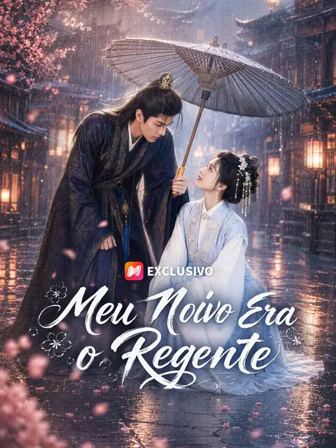 Pôster de Meu Noivo Era o Regente