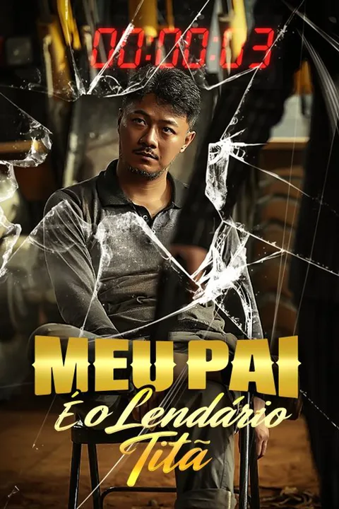 Pôster de Meu Pai É o Lendário Titã