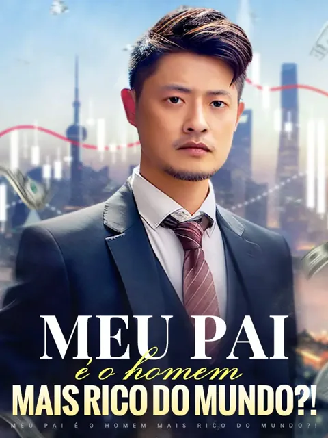 Pôster de Meu pai é o homem mais rico do mundo?!