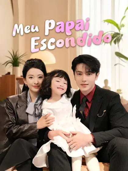 Pôster de Meu Papai Escondido