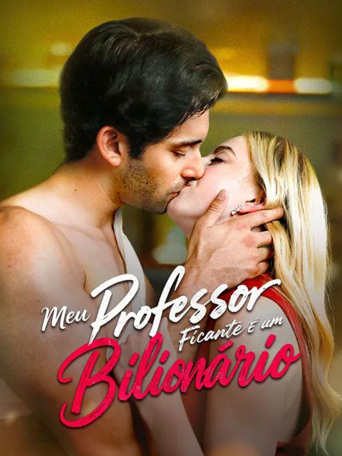 Pôster de Meu Professor Ficante É Um Bilionário (Dublado)