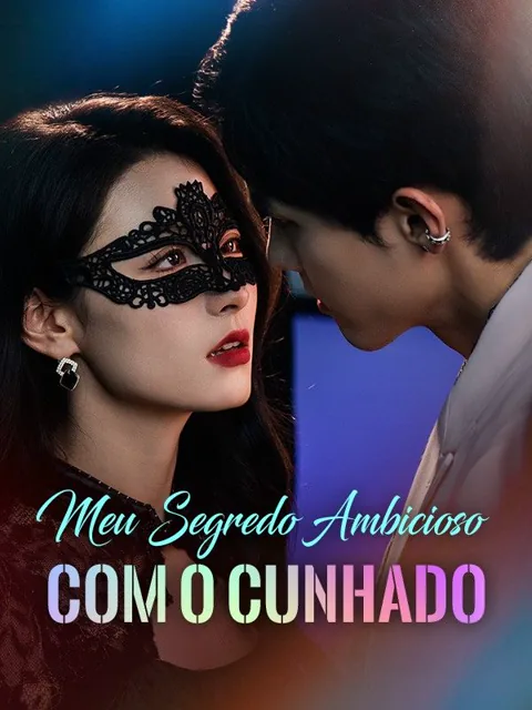 Pôster de Meu Segredo Ambicioso com o Cunhado