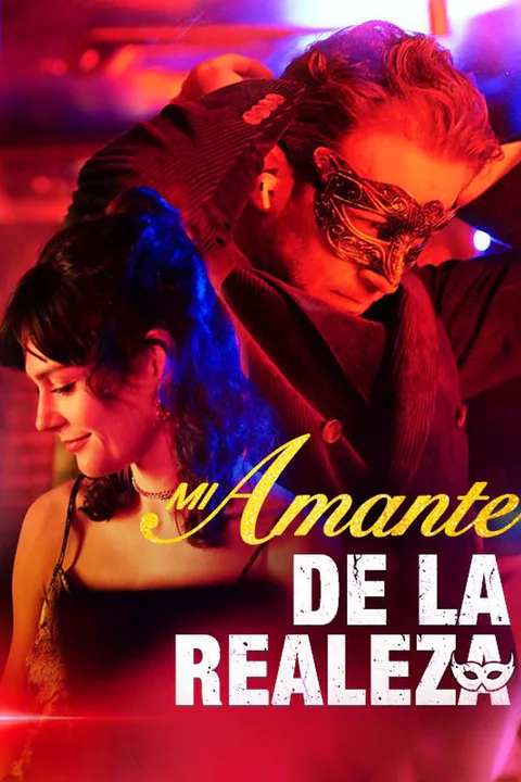 Póster de Mi Amante de la Realeza