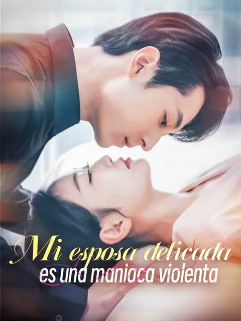 Póster de Mi esposa delicada es una maniaca violenta