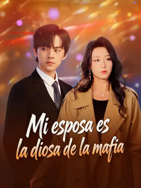 Póster de Mi esposa es la diosa de la mafia