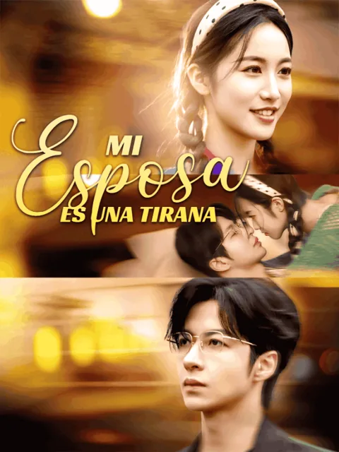 Póster de Mi Esposa Es una Tirana