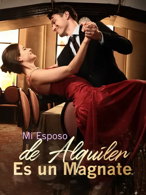 Póster de Mi Esposo de Alquiler Es un Magnate