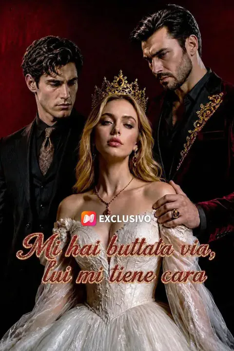 Locandina di Mi hai buttata via, lui mi tiene cara (Doppiato)