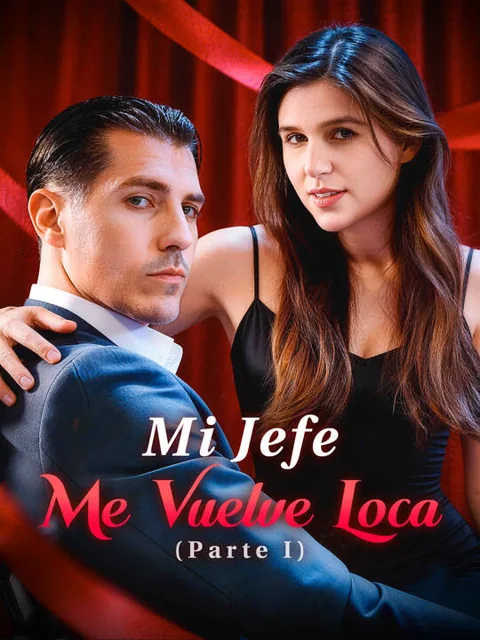 Póster de Mi Jefe Me Vuelve Loca (Parte I)