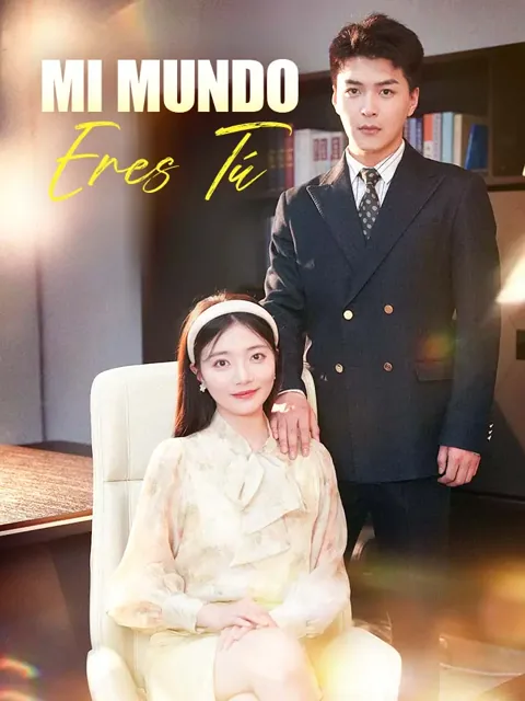 Póster de Mi Mundo Eres Tú