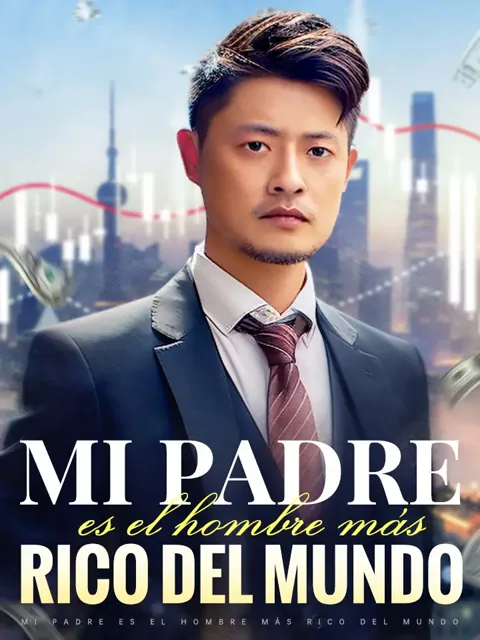 Póster de Mi padre es el hombre más rico del mundo