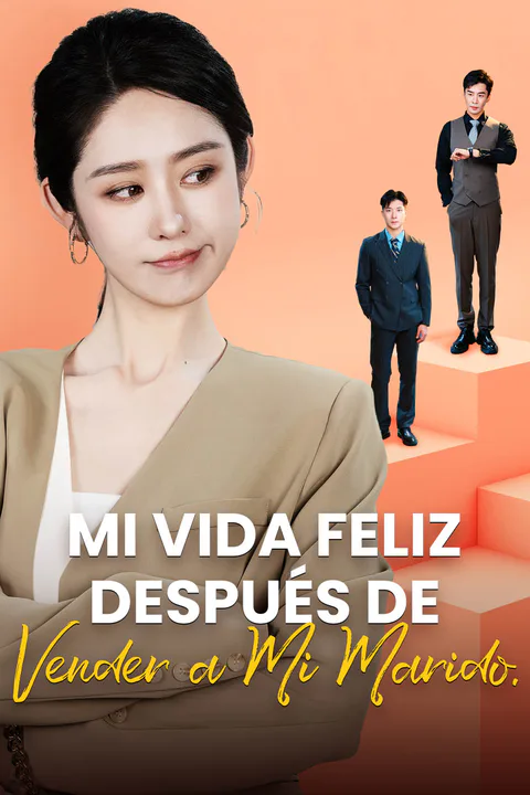 Póster de Mi Vida Feliz Después de Vender a Mi Marido