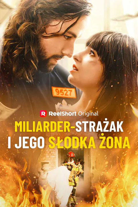 Miliarder-strażak i jego słodka żona – plakat