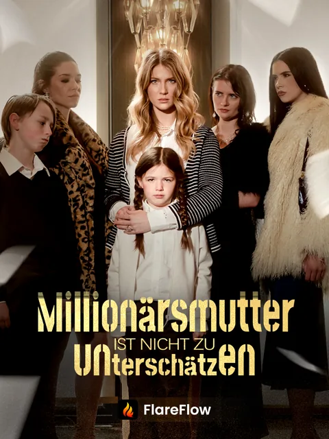 Poster von Millionärsmutter ist nicht zu unterschätzen