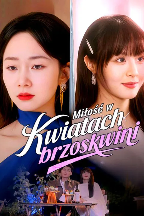 Miłość w kwiatach brzoskwini – plakat