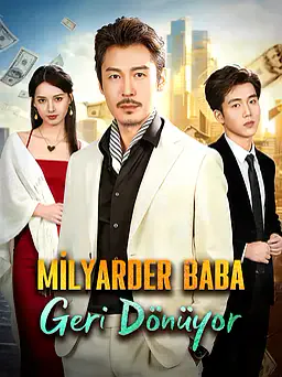 Milyarder Baba Geri Dönüyor afişi