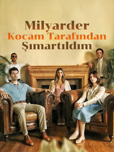 Milyarder Kocam Tarafından Şımartıldım afişi