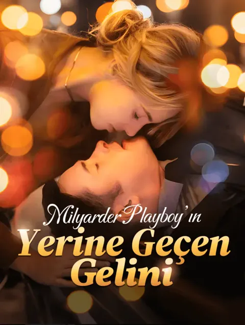 Milyarder Playboy’ın Yerine Geçen Gelini afişi