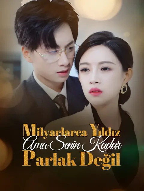 Milyarlarca Yıldız, Ama Senin Kadar Parlak Değil afişi
