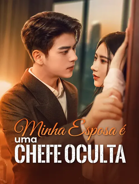 Pôster de Minha Esposa é uma Chefe Oculta(Dublado)