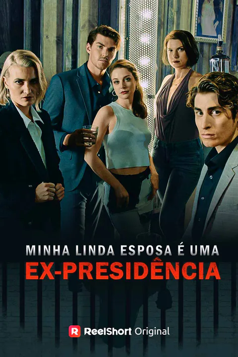 Pôster de Minha linda esposa é uma ex-presidência