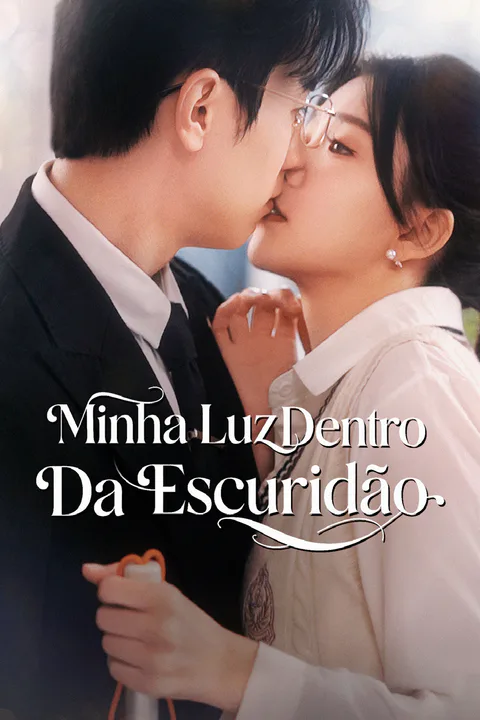 Pôster de Minha Luz Dentro Da Escuridão