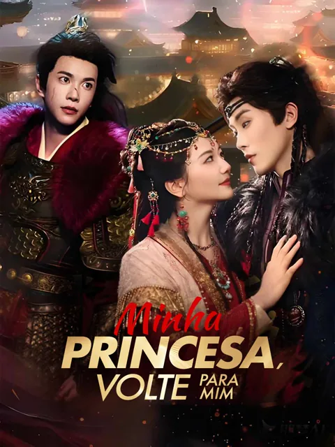 Pôster de Minha Princesa, Volte para Mim