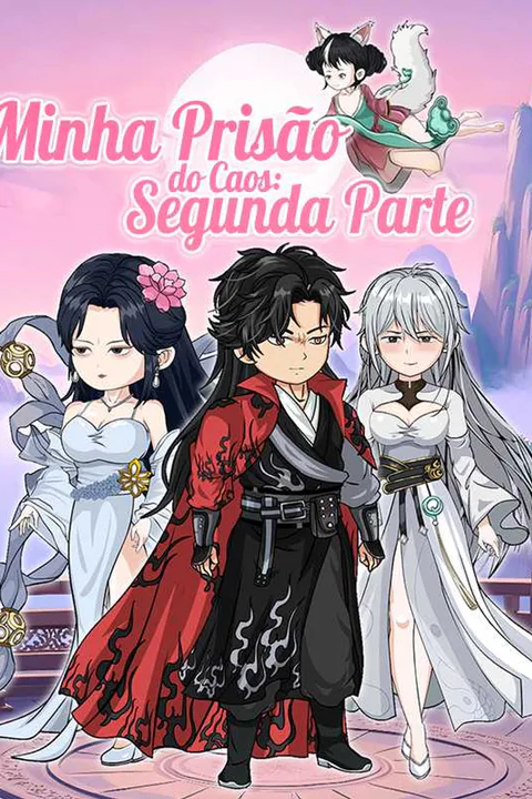 Pôster de Minha Prisão do Caos: Segunda Parte