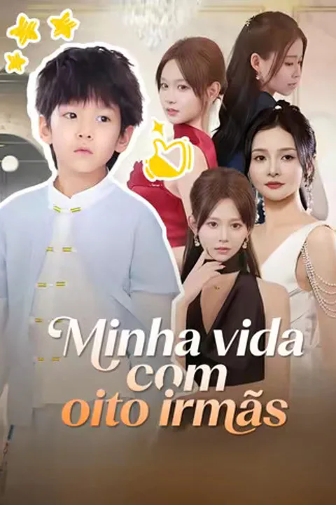 Pôster de (Dublado) Minha vida com oito irmãs