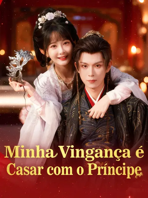 Pôster de Minha Vingança é Casar com o Príncipe