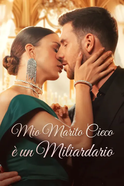 Locandina di Mio Marito Cieco è un Miliardario