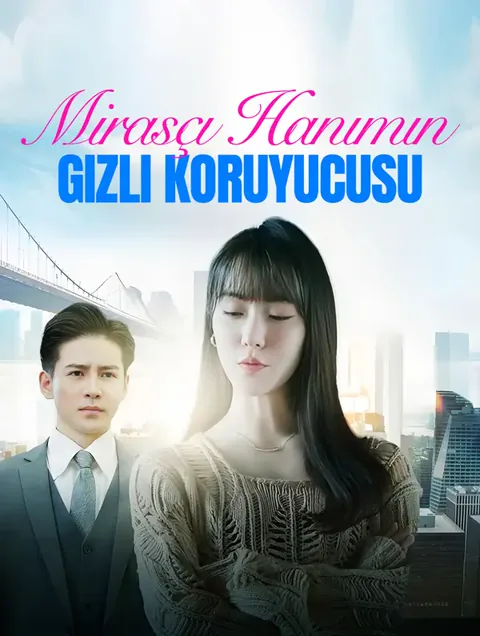 Mirasçı Hanımın Gizli Koruyucusu afişi